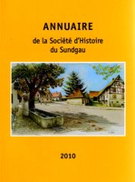Annuaire 2010 de la Société d'Histoire du Sundgau
