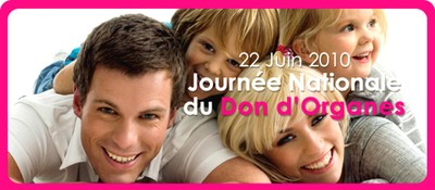 Journée nationale du Don d&rsquo;Organes : 22 juin 2010