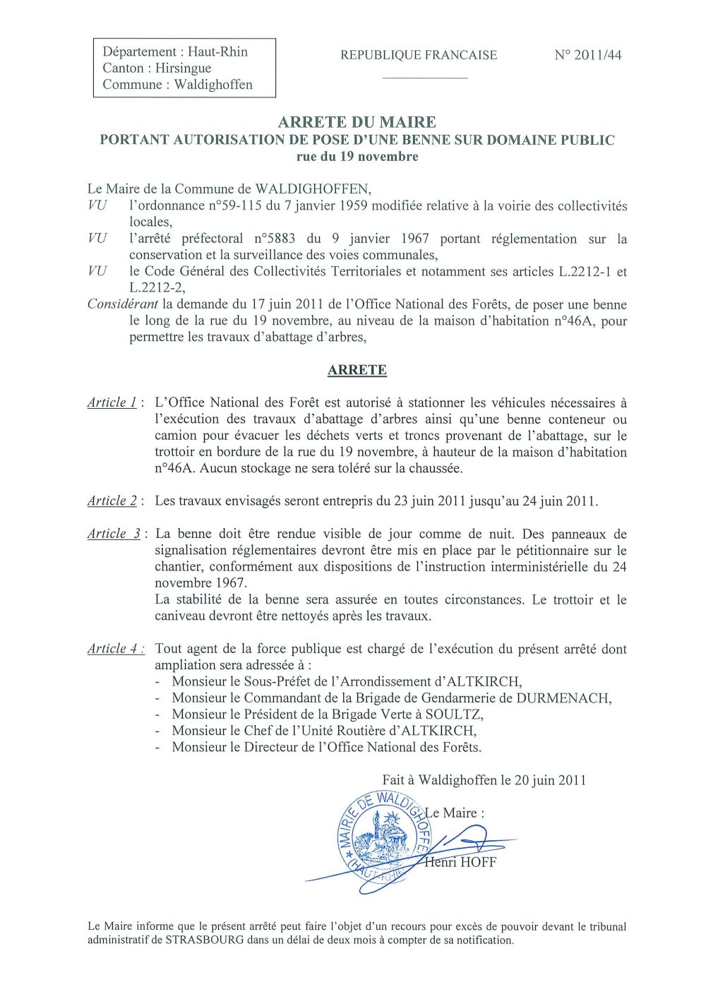 Arrêté du Maire n°2011/44 portant autorisation de pose d'une benne