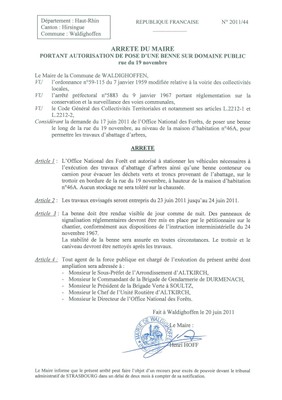 Arrêté du Maire n°2011/44 portant autorisation de pose d'une benne Arrêté du Maire n°2011/44 portant autorisation de pose d'une benne