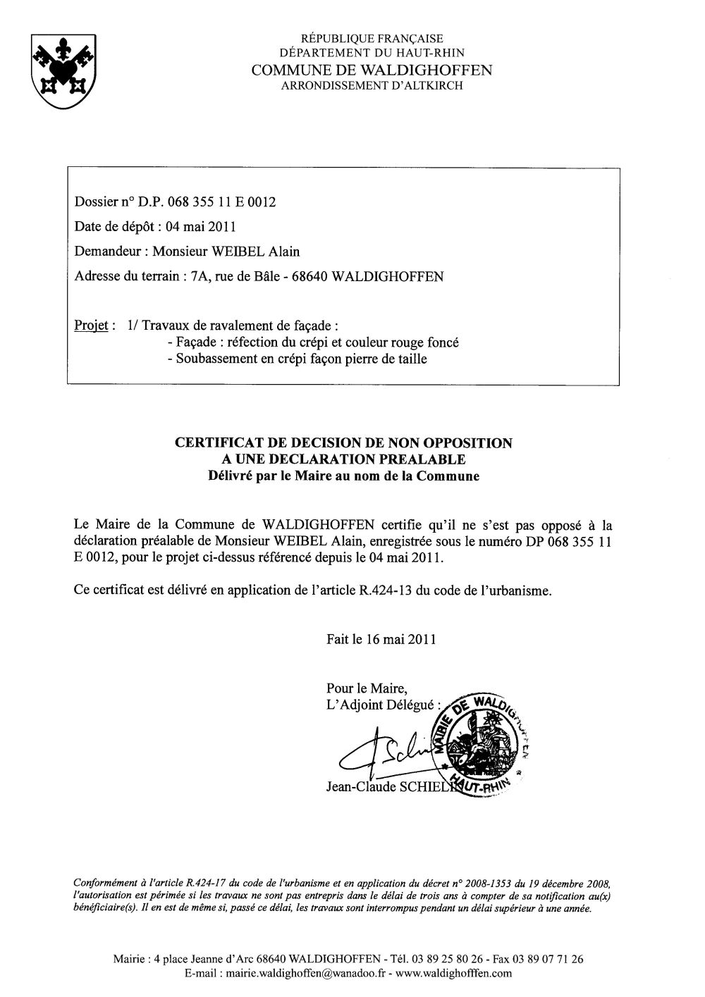 Non-opposition à la déclaration préalable n°11E0012 - M. WEIBEL Alain