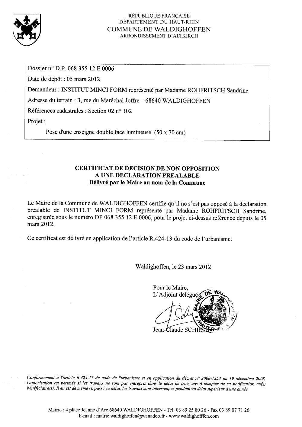 Non-opposition à la déclaration préalable n°12E0006 - INSTITUT MINCI FORM