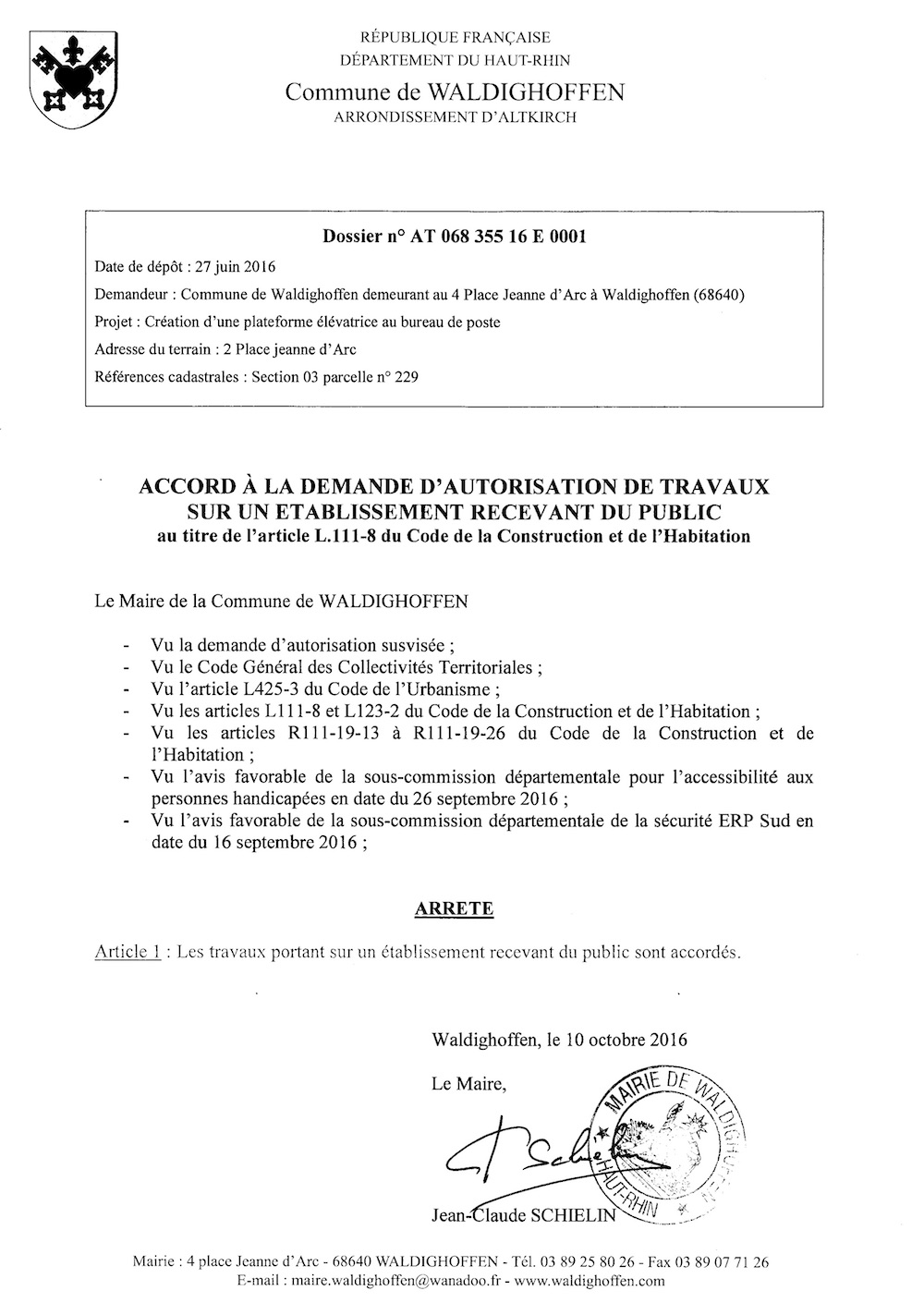 Accord à la demande d'autorisation de travaux AT16E0001