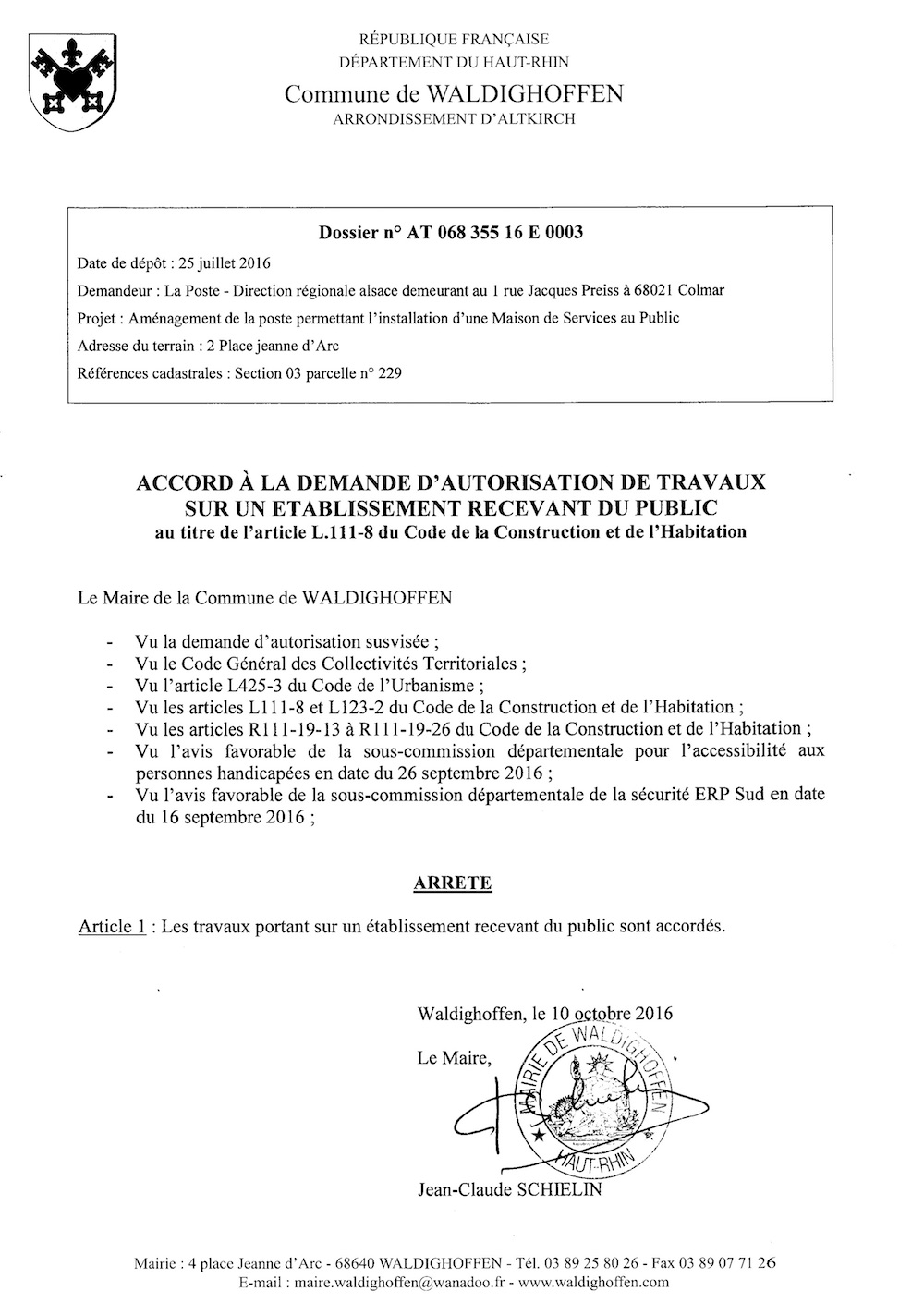 Accord à la demande d'autorisation de travaux AT16E0003