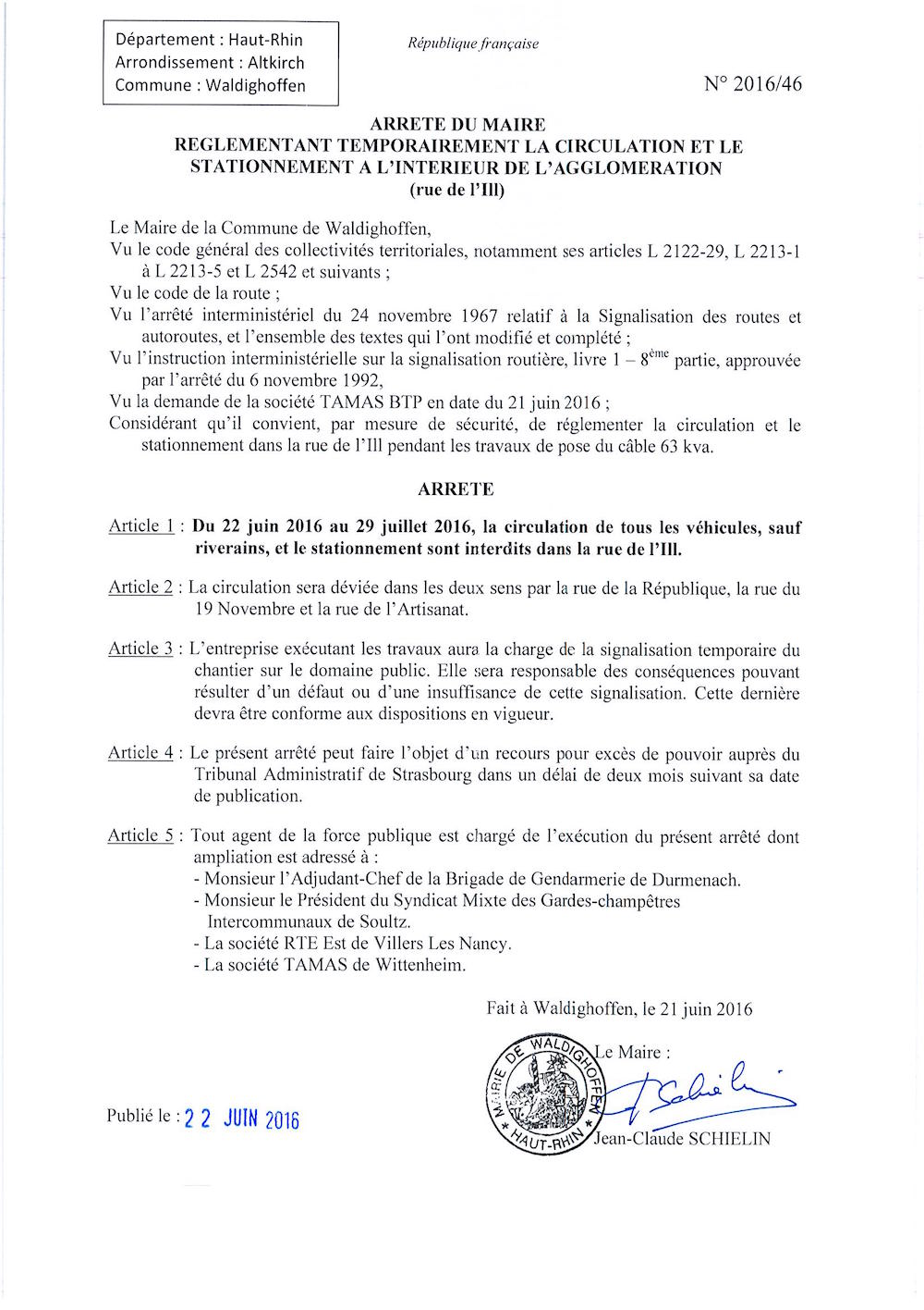 Arrêté règlementant temporairement la circulation et le stationnement à l'interieur de l'agglomération (rue de l'Ill)