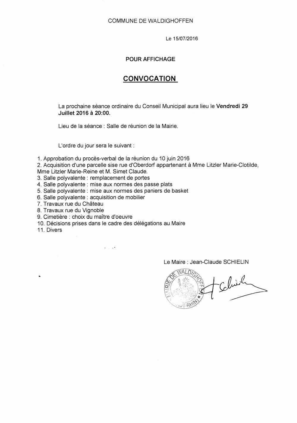 Convocation du Conseil Municipal le vendredi 29 juillet 2016