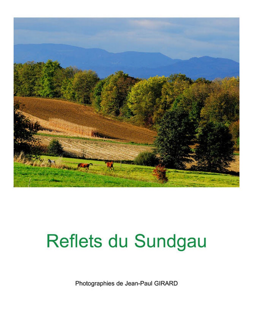 Couverture du dernier ouvrage de Jean-Paul GIRARD, paru fin 2008