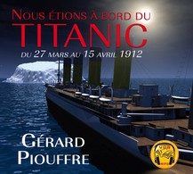 Audio - Nous étions à bord du Titanic