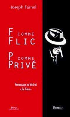 F comme flic, P comme privé