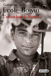 Roman - L'enfant-loup de Blanche