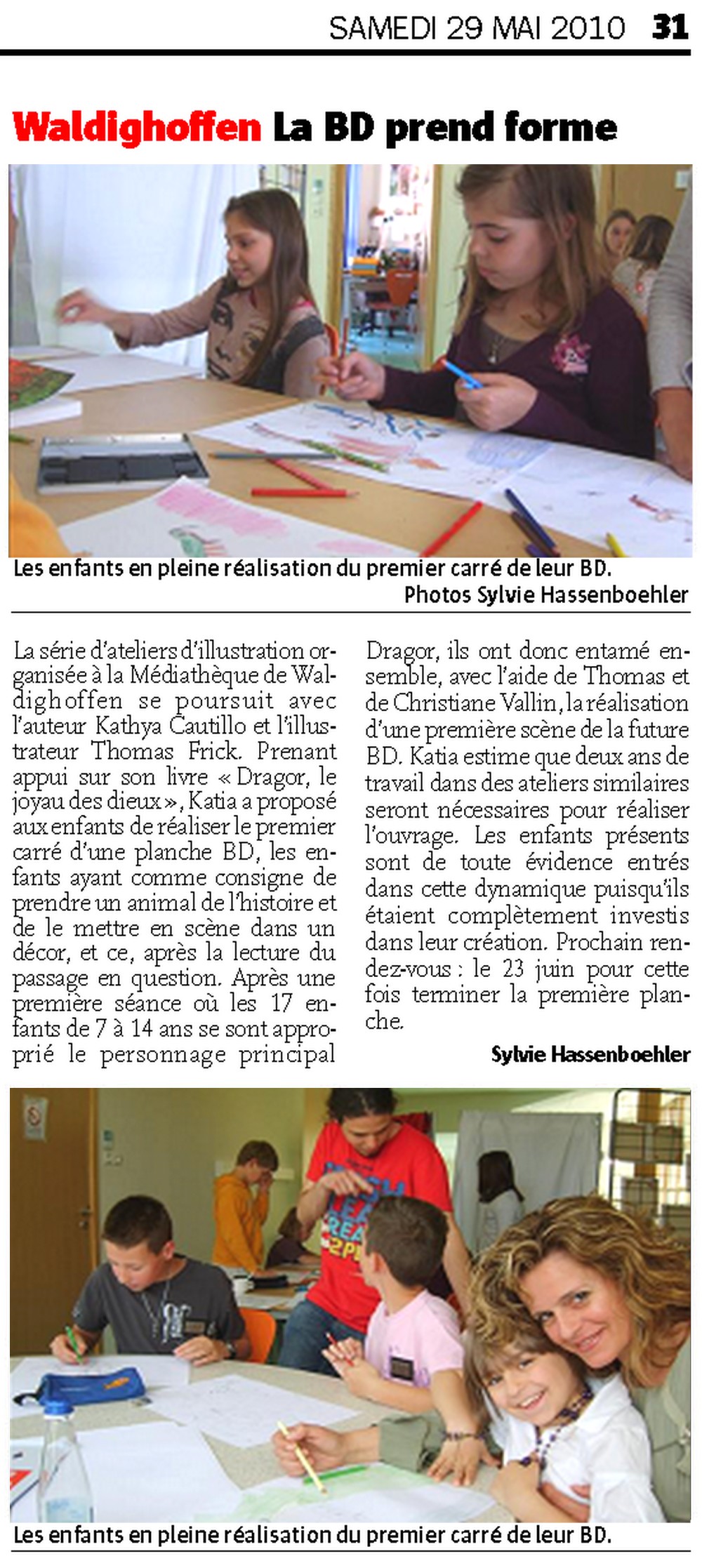 Article du journal l'Alsace du samedi 29 mai 2010 : la BD prend forme