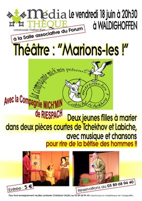 Affiche du spectacle Marions-les le 18 juin 2010