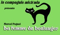La Compagnie Mich'Min de l'ACL de Riespach propose les 3 et 4 juin au Forum de Waldighoffen "La Femme du Boulanger" de Marcel Pagnol. Ici, une image sur fond vert avec un chat noir.
