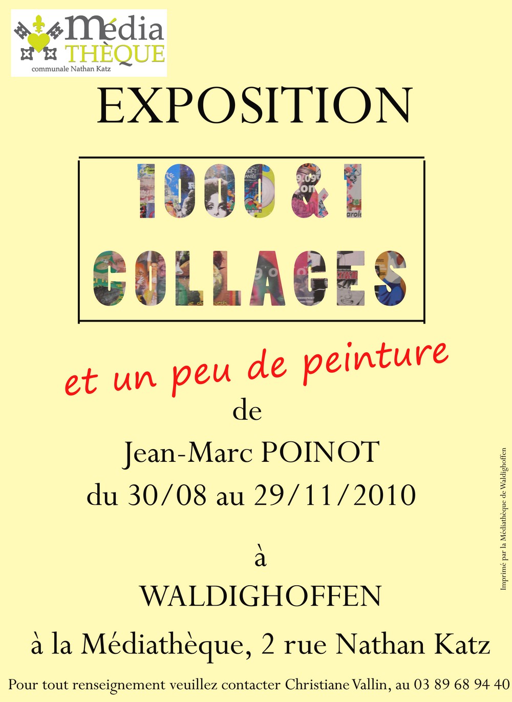 Affiche Expo 1000 et 1 collages, de J Marc POINOT