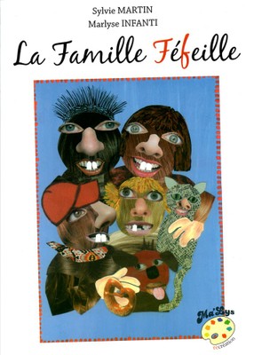 Album : La Famille Féfeille 