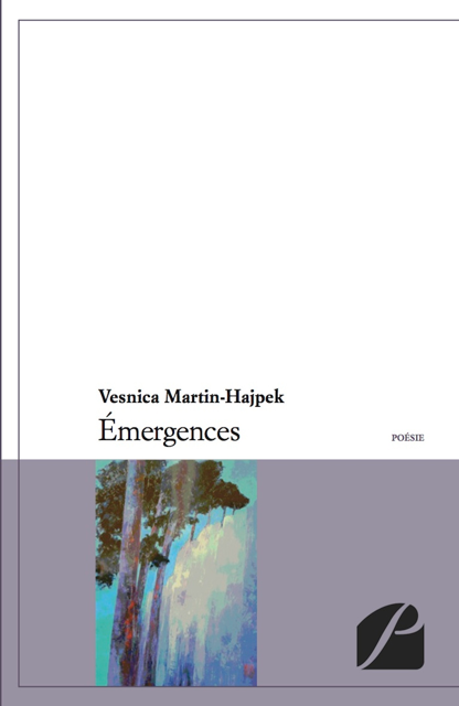 Emergences, Vesnica Martin-Hajpek