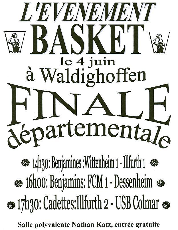 Affiche des finales départementales organisé par le basket-club CSSPP Waldighoffen le samedi 4 juin.