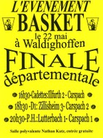 Finales départementales de basket à Waldighoffen le samedi 22 mai.