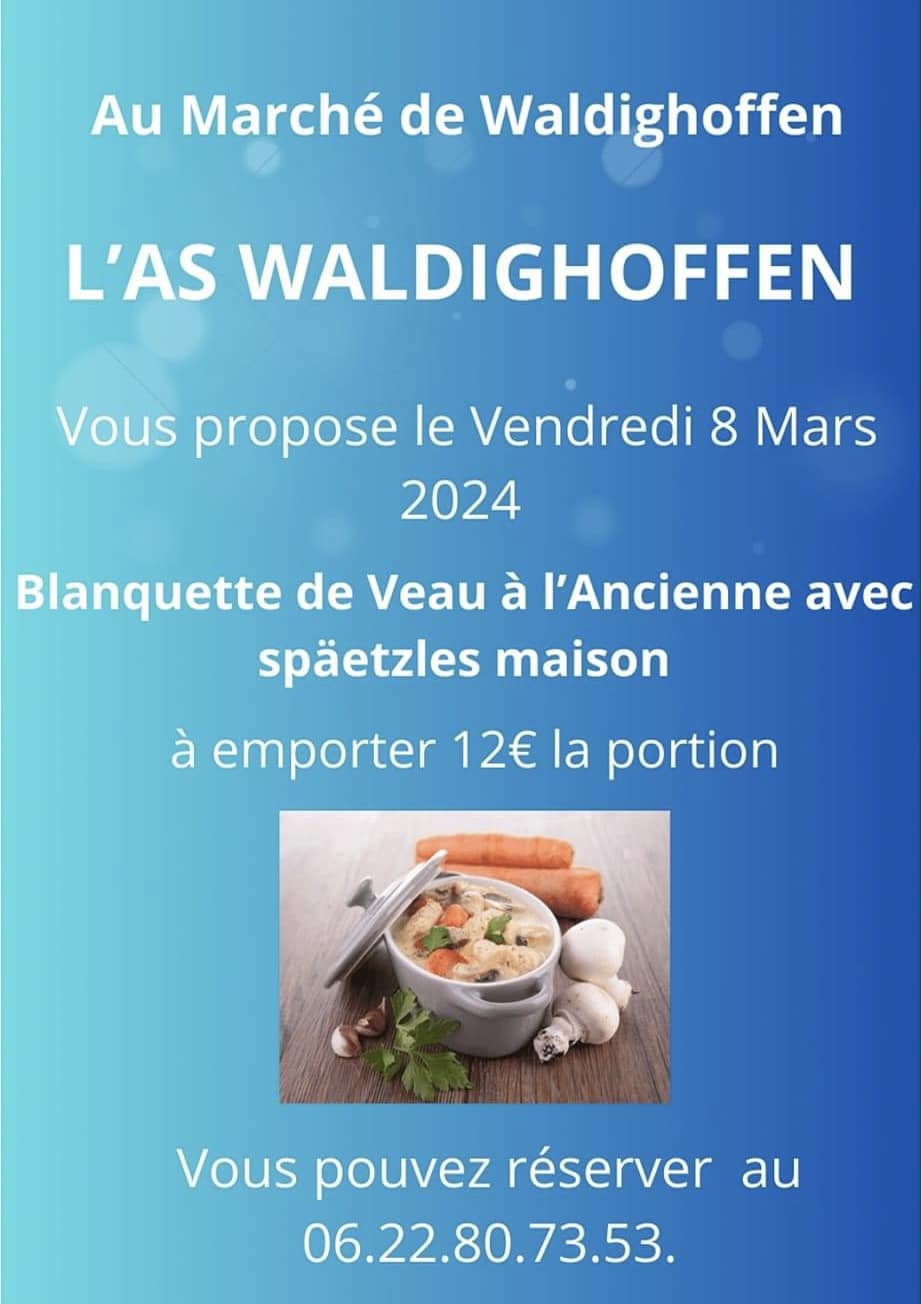 Affiche Menu Blanquette de veau et spaetzles le 08.03.2024