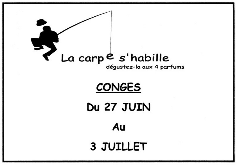 Congés été 2011 de la Carpe s&rsquo;habille 