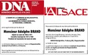 Les avis de décès parus dans la presse locale pour le décèe de M. BRAND Adolphe. Avis de décès Brand Adolpe